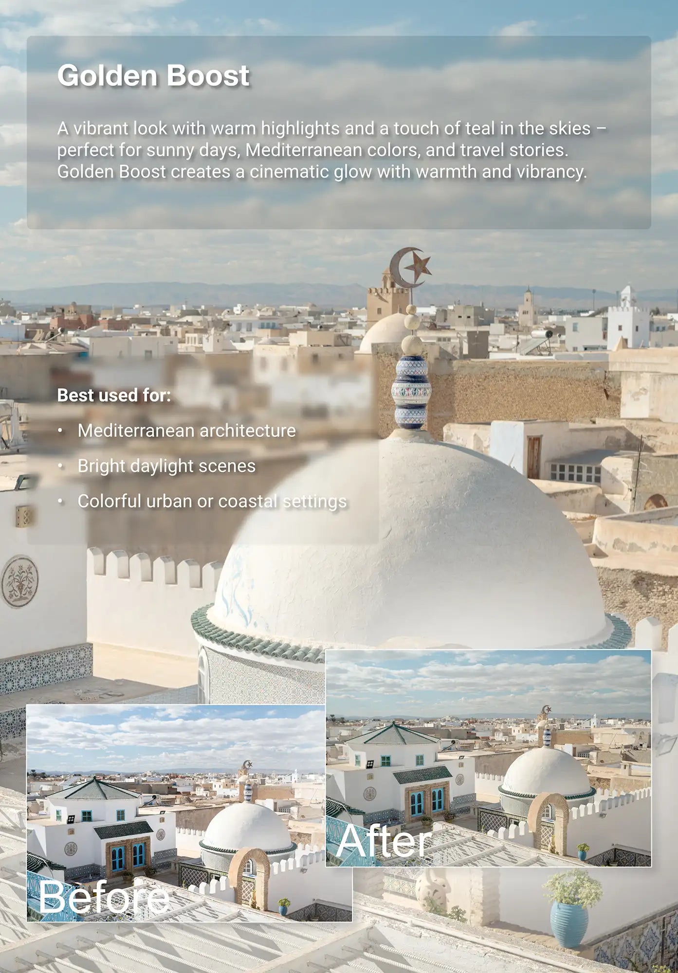 Before-and-after example of the Truelight “Golden Boost” photo preset showing Mediterranean rooftops under daylight. Adds warm highlights, teal skies, and vibrant cinematic color.