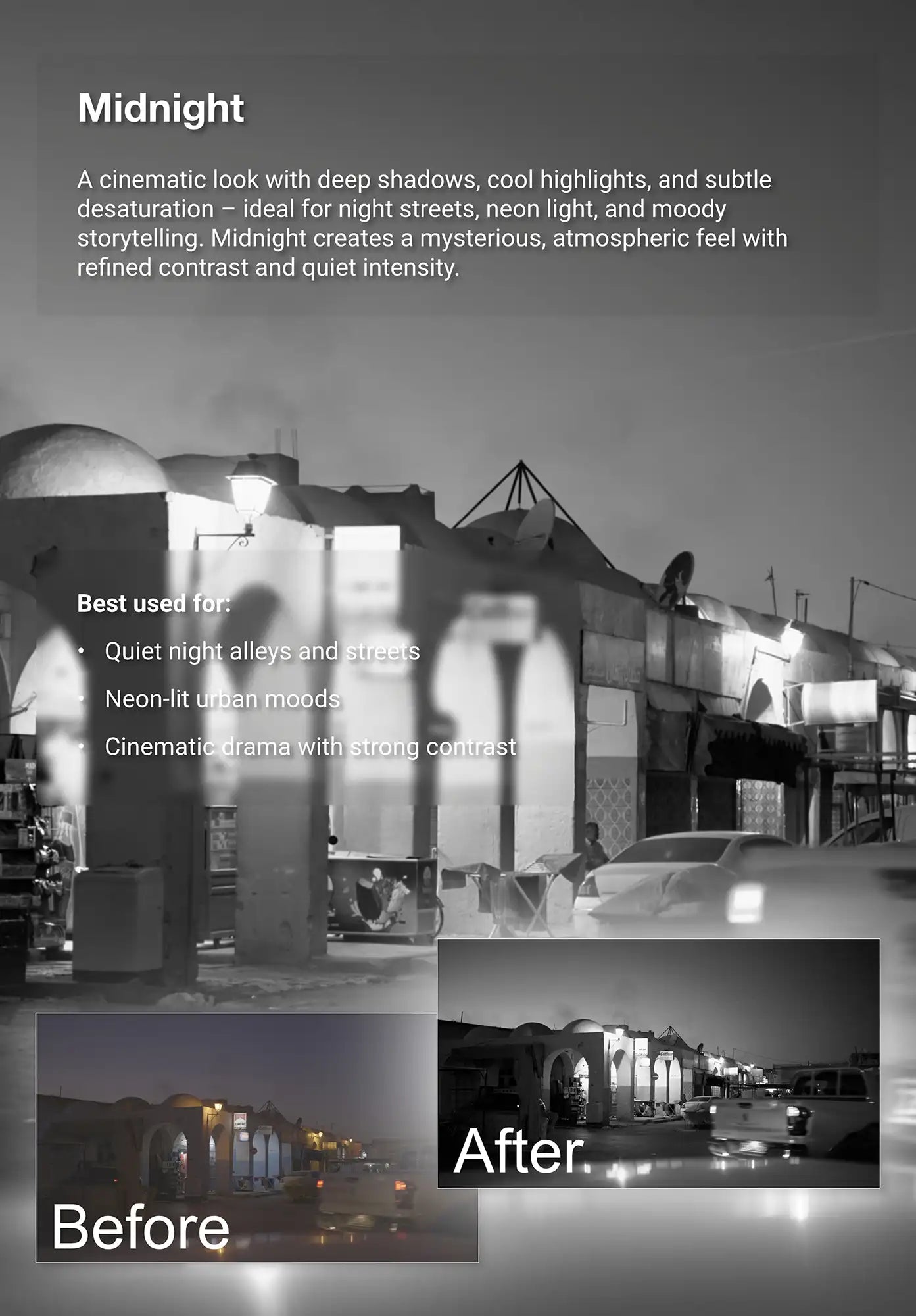 Before-and-after example of the Truelight “Midnight” video LUT applied to a neon-lit street at night. Adds deep shadows, cool highlights, and cinematic contrast for moody urban storytelling.